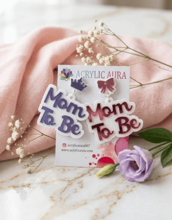 Mom To Be Acrylic Earrings